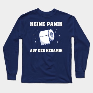 Keine Panik auf der Keramik Long Sleeve T-Shirt